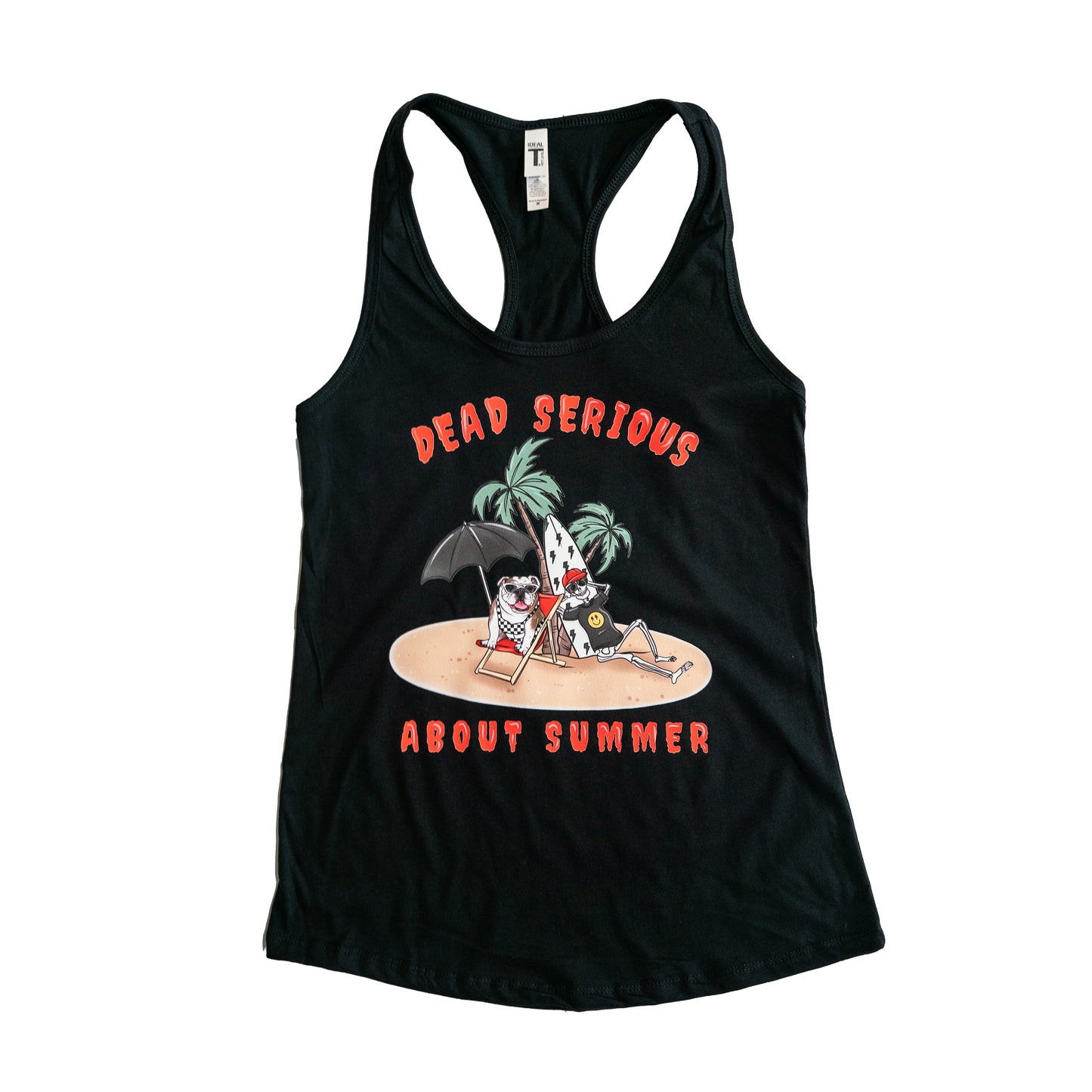 Dead Serious About Summer Tank Top